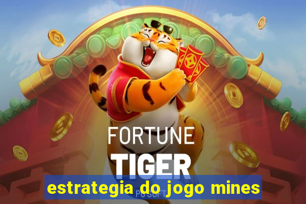 estrategia do jogo mines